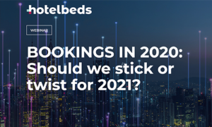 BOOKINGS IN 2020: Should We Stick or Twist for 2021?