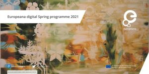 Europeana Digital Spring Program 2021