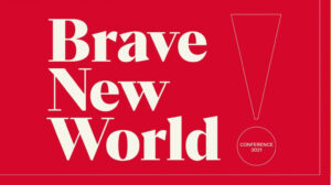 Museum Association Conference 2021: Brave New World