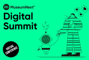 MuseumNext Digital Summit 2022