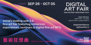 Digital Art Fair – Asia Edition 2022